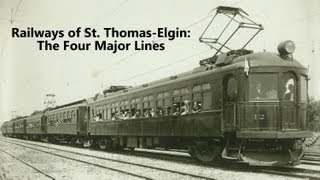 Railways of St. Thomas-Elgin: The Four Major Lines